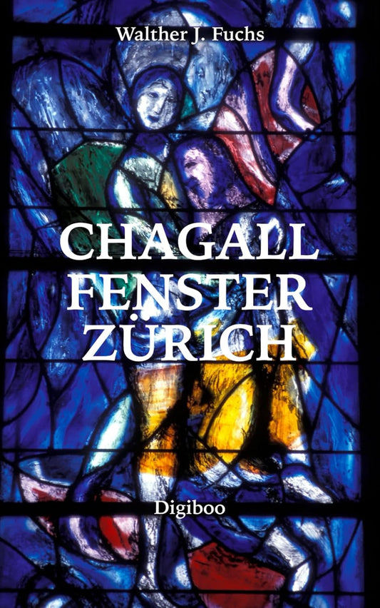 Chagall Fenster Zürich - Buchcover