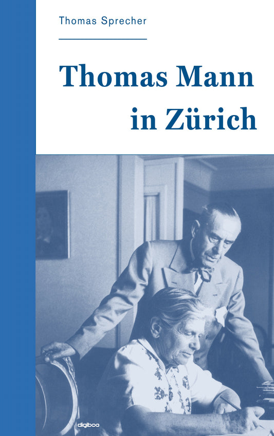 Thomas Sprecher: Thomas Mann in Zürich, Cover der Neuausgabe