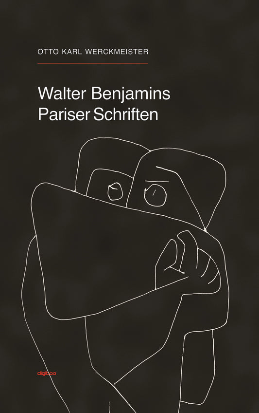 Walter Benjamins Pariser Schriften – Cover
